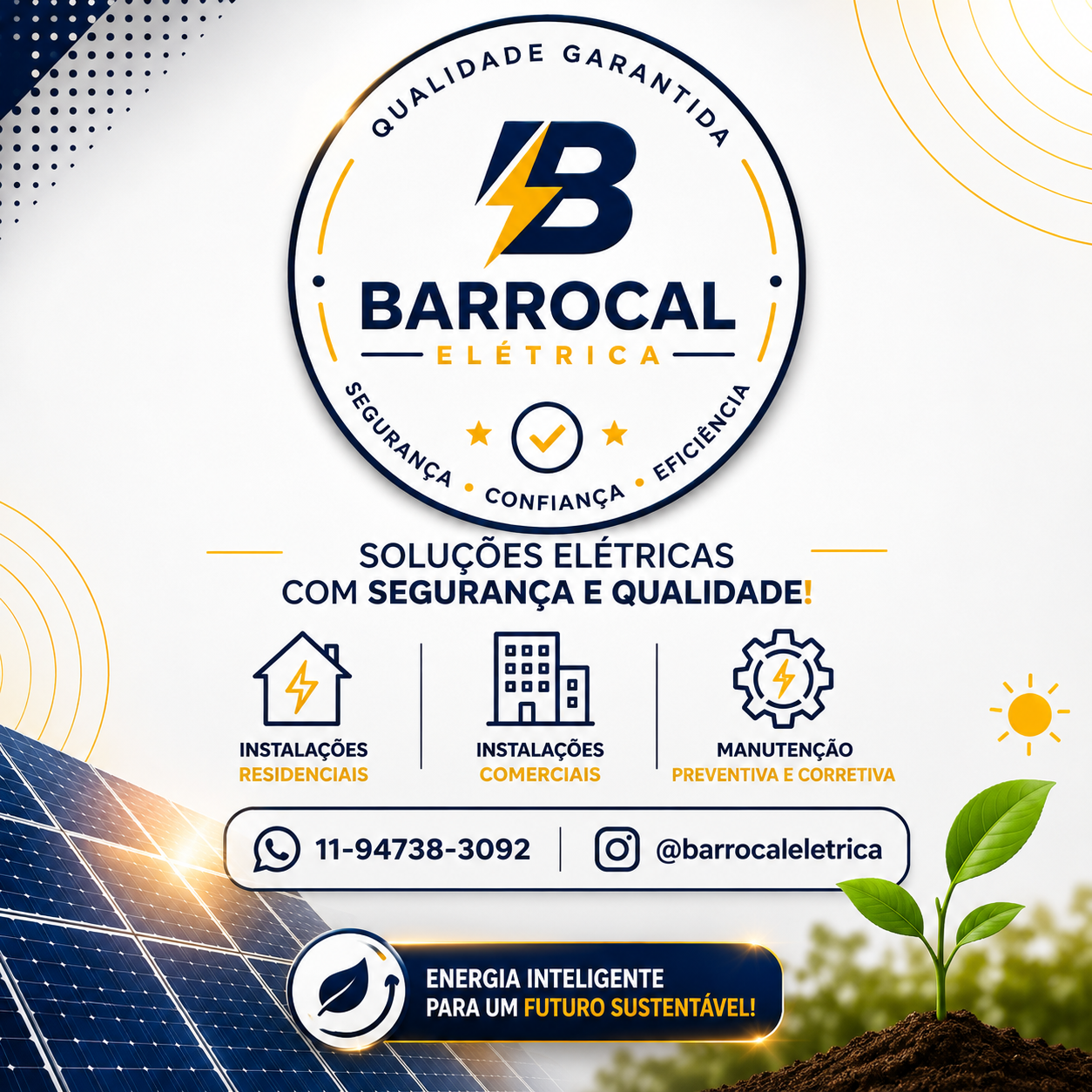 Soluções elétricas com segurança e qualidade